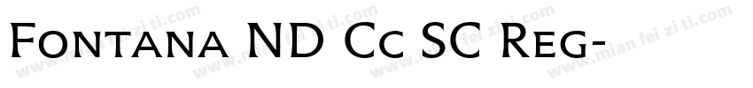 Fontana ND Cc SC Reg字体转换
